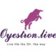 Oyestron.live