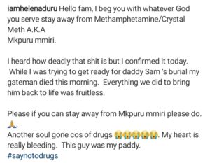 "Say No To Drugs, Stay Away From Methamphetamine"- Actress Pleads, As Her Gateman Dies From Drug Overdose