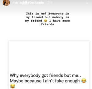 "I Don't Have Any Friend"- BBN Maria Makes Shocking Revelation 