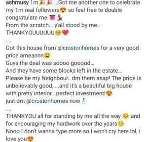 Double celebration as Ashmusy acquires a multimillion naira mansion, hits one million followers on Instagram (Photos)