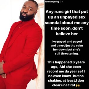 "A Runs Girl I Slept With Is Threatening Me, I'm Tired Of Paying "- Singer, Harrysong Cries Out 