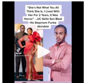 “She’s Not What You All Think She Is, I Lived With Her For 2 Years, It Was Horror” - JJC Skillz Son Blast His Stepmom Funke Akindele