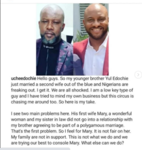 “We told him not to do it….” - Yul Edochie’s elder brother, Uche Edochie breaks silence after he unveiled his second wife and son