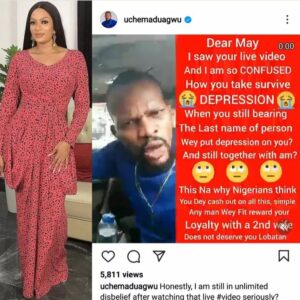 "You Claim To Be Depressed Yet Still Stay In The House Of The Person That Emotionally Abus€d You"- Uche Maduagwu Slams May Edochie 