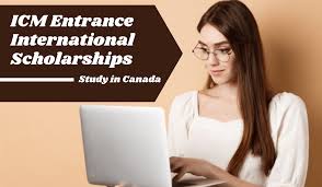 ICM Entrance International Scholarship 2022 
