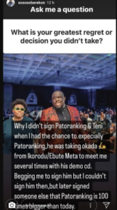 “Why Not Signing Patoranking And Teni Remain My Biggest Regret” - Soso Soberekon Reveals, Recount How Patoranking Used To Beg Him
