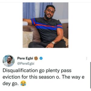 "Disqualification Go Plenty Pass Eviction This Season"- Pere Egbi Reacts To Bbnaija Level Up F!ghts 
