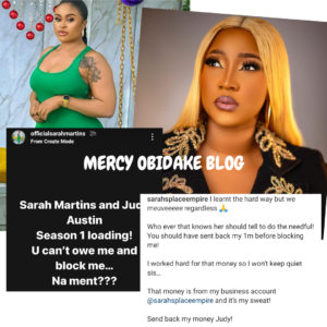 "You cannot be owing me & block me"- Actress Sarah Martins calls out her ex-bestie, Judy Austin, over alleged N1m debt
