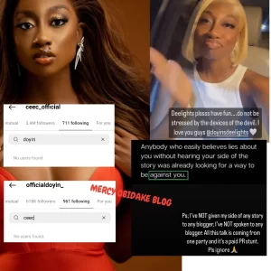  “I’ve not given my side of the story to any blogger” - BBN DOYIN says after Blogger accused her of breaching a contract, ....Unfollows Ceec