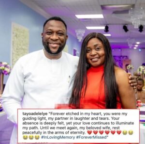Nollywood actor, Tayo Adeleye has penned a heartfelt note to his late wife, as he lays her to rest.