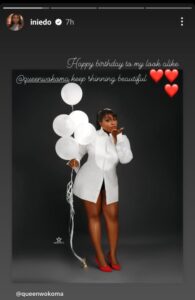 "Happy Birthday To My Lookalike" - Ini Edo Celebrates Actress, Queen Wokoma As She Turns A Year Older