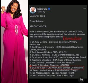    Governor Alex Otti Appoints Pastor Jerry Uchechukwu Eze’s Wife, Dr. Eno Jerry Eze as Chairman, Abia State Civil Service Commission. Congratulations are in order.    @veez  A man that allows his woman to shine and win 🙌🙌🙌🙌🙌 some men can never allow it, God abeg 🙏   @senuta   When the righteous rule the people rejoice   @mandunora   A man that allows his woman to shine and win 🙌🙌🙌🙌🙌 some men can never allow it, God abeg 🙏   @fabulo   It's rather sad to see that Nigerians have made pastoring a job. As a pastor you are to have a means of earning beyond the church. Many pastors abroad (not priests, reverends or theologists) have day jobs while pastoring as a calling/side. Pastor Eno is a PhD holder in Human Resources which perhaps is the most important qualification in managing staff. Also she is a woman of God so integrity is assured. This appointment is also significant to show that a woman who becomes a citizen of a state by marriage can hold appointed positions.