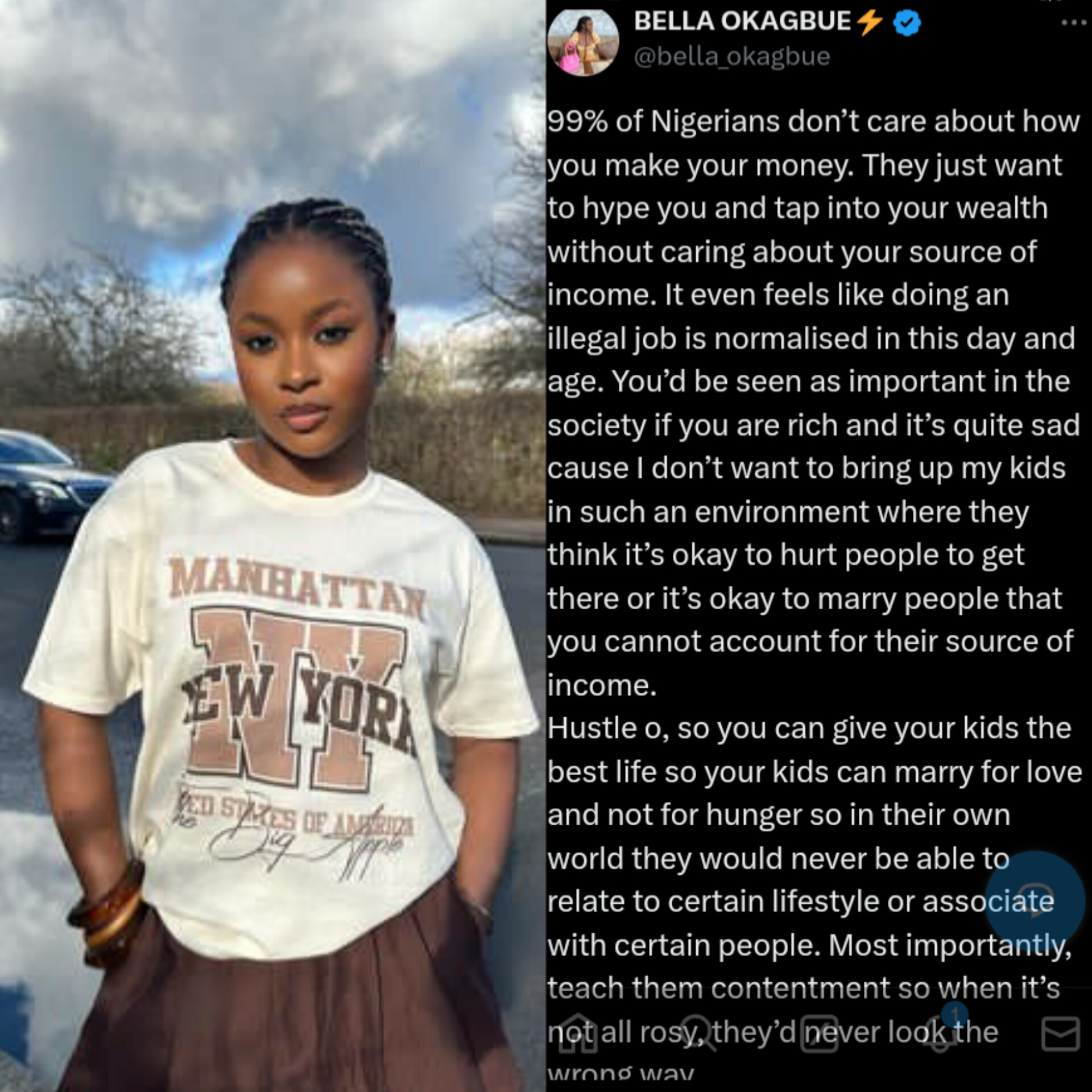 "99% Of Nigerians Don't Care About How You Make Your Money They Just Want To Tap Into Your Wealth. You'll Be Seen As Important If Your Rich" — Bella Okagbue Says, Gives Advises To Nigerians