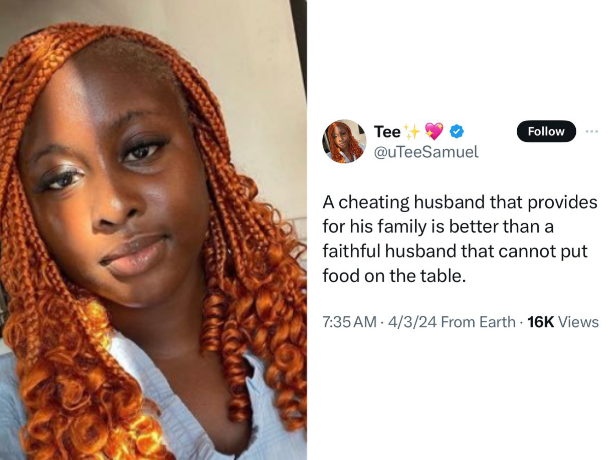 "A Cheating Husband That Provides Is Better Than A Faithful Husband That can't Provide" – Lady
