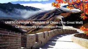 UNESCO Great Wall Scholarship 2024/25