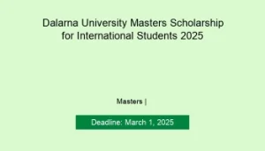 Delarna University Master's Scholarship For 2025 Session
