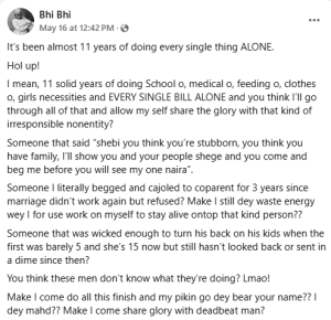 "After 11 years of paying every single bill alone, I will not share the glory with an îrresponsible nonëntity" - Nigerian Single Mother Addresses Her Children's Father